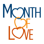 A navy, orange, and red graphic that reads 'Month of Love.' 