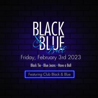 Black and blue ball logo, Friday February 3rd. Black Tie, Blue Jeans have a ball! Featuring club black and blue 