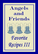 Angels and Friends of Easter Seals - Favorite Recipes Vol 3.